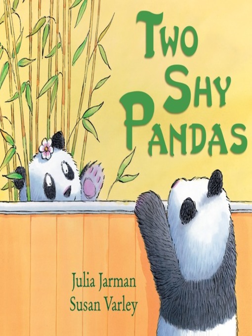 Title details for Two Shy Pandas by Julia Jarman - Available